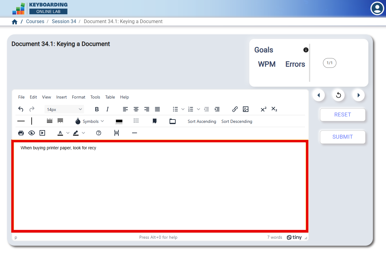Screenshot of a Keyboarding Online Lab activity showing a text‑editing window with the sentence ‘When buying printer paper, look for recy’ typed in the editor, alongside buttons labeled Reset and Submit.
